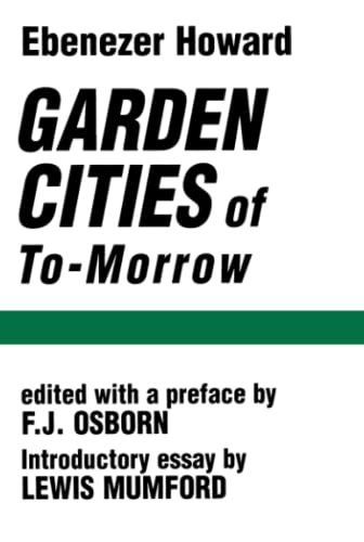 Garden Cities of To-Morrow [Paperback]