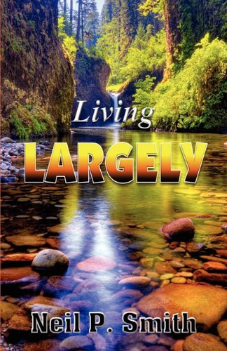 Living Largely [Paperback]