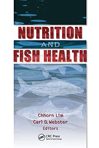 Nutrition and Fish Health [Paperback]