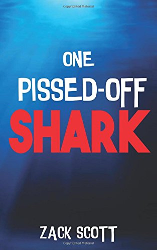 One Pissed Off Shark [Paperback]