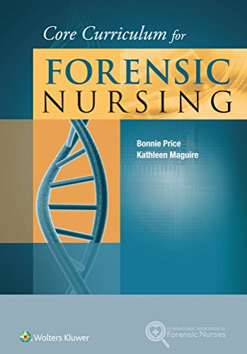 Core Curriculum for Forensic Nursing [Paperback]