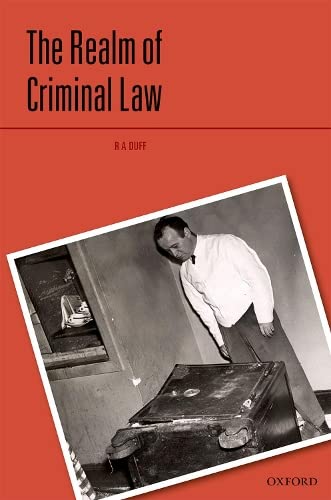 The Realm of Criminal Law [Hardcover]