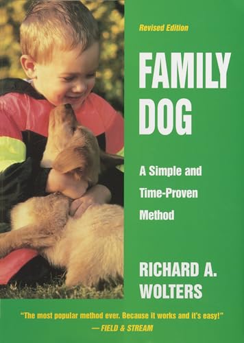 Family Dog A Simple and Time-Proven Method, Revised Edition [Hardcover]