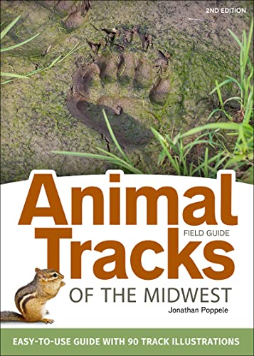 Animal Tracks of the Midwest Field Guide Easy-to-Use Guide with 55 Track Illust [Paperback]