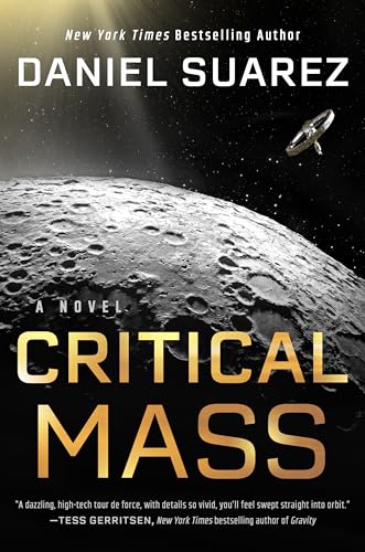 Critical Mass A Novel [Hardcover]