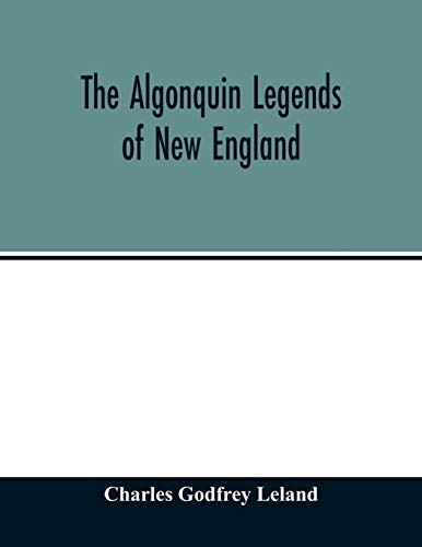 Algonquin Legends Of New England