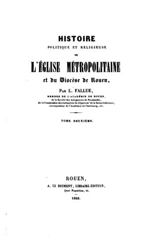 Histoire Politique Et Religieuse De L'glise Mtropolitaine Et Du Diocse Du Rou [Paperback]