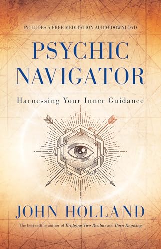 Psychic Navigator Harnessing Your Inner Guidance [Paperback]