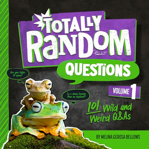 Totally Random Questions Volume 1 101 Wild and Weird Q&ampAs [Paperback]