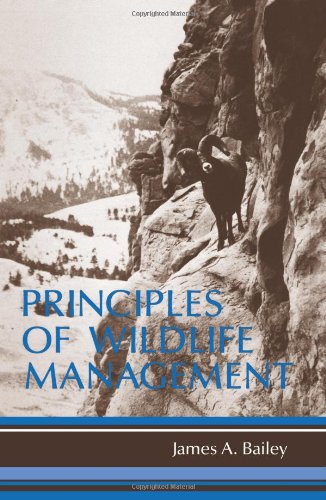 Principles of Wildlife Management [Paperback]