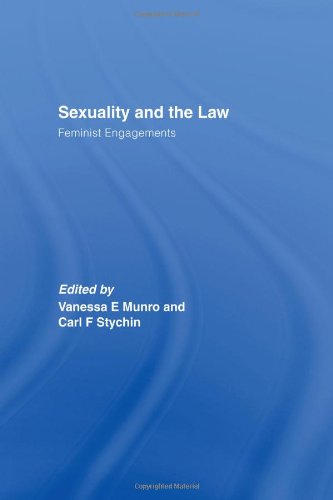 Sexuality and the Law Feminist Engagements [Hardcover]