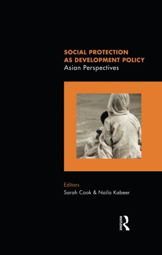 Social Protection as Development Policy Asian Perspectives [Paperback]