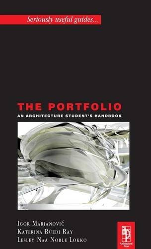 The Portfolio An Acrchitecture Student's Handbook [Hardcover]