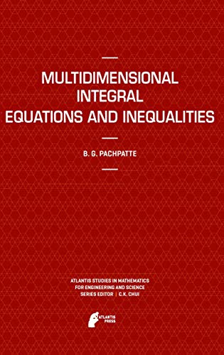 Multidimensional Integral Equations and Inequalities [Paperback]