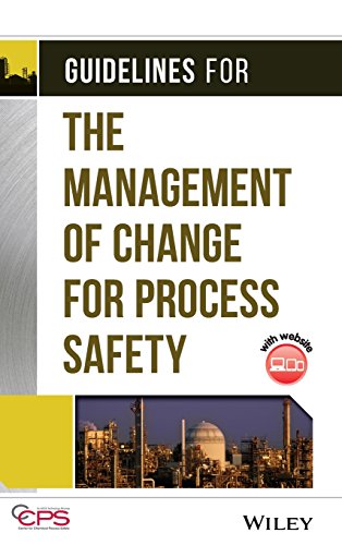 Guidelines for the Management of Change for Process Safety [Hardcover]