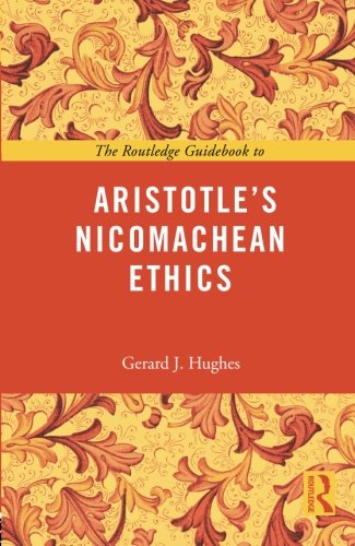The Routledge Guidebook to Aristotle's Nicomachean Ethics [Paperback]