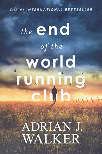 The End of the World Running Club [Paperback]
