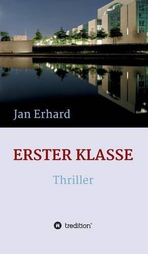 Erster Klasse (german Edition) [Hardcover]