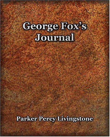 George Fox's Journal [Unknown]