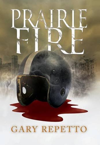 Prairie Fire [Hardcover]