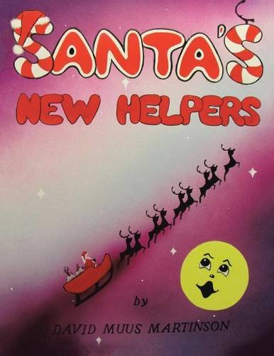 Santa's New Helpers [Paperback]