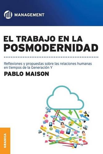 El Trabajo En La Posmodernidad (spanish Edition) [Paperback]
