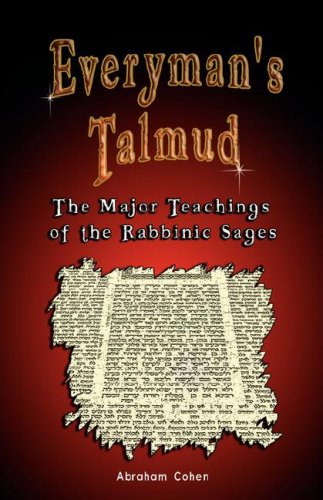 Everyman's Talmud The Major Teachings Of The Rabbinic Sages [Mass Market Paperbac]