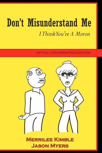 Don't Misunderstand Me - Office Conversation Edition [Paperback]