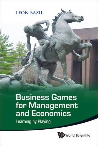 Business Games For Management And Economics Learning By Playing [Hardcover]