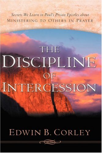 Discipline of Intercession [Hardcover]