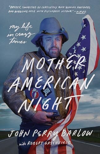 Mother American Night My Life in Crazy Times [Paperback]