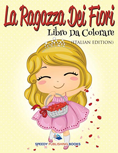 Camion Dei Pompieri  Libro Da Colorare (Italian Edition) [Paperback]