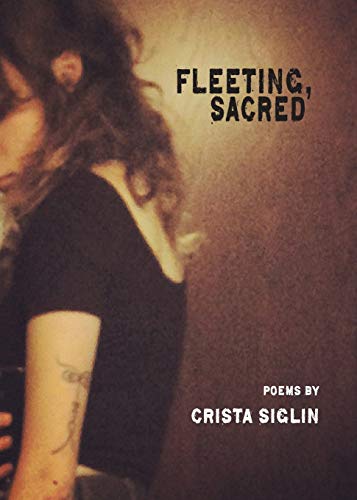 Fleeting, Sacred  2. 0 [Paperback]