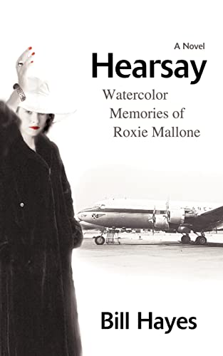 Hearsay  Watercolor Memories of Roxie Mallone [Unknown]
