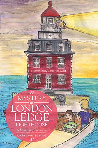 Mystery At London Ledge Lighthouse A Haunting Encounter [Paperback]