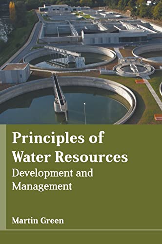 Principles of Water Resources Development and Management [Hardcover]