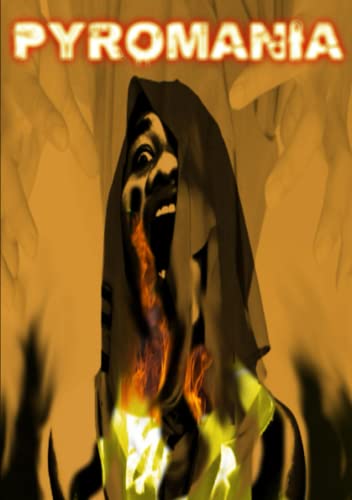 Pyromania [Paperback]