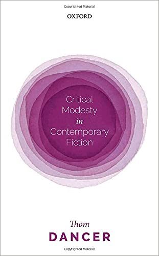 Critical Modesty in Contemporary Fiction [Hardcover]