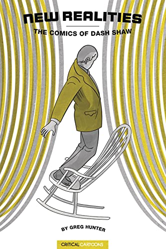 New Realities The Comics of Dash Shaw [Paperback]