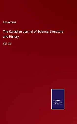 Canadian Journal Of Science, Literature And History
