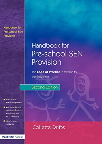 Handbook for Pre-School SEN Provision The Code of Practice in Relation to the E [Paperback]