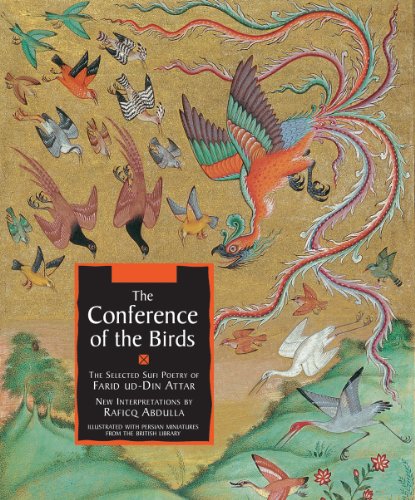 The Conference Of The Birds The Selected Sufi Poetry Of Farid Ud-Din Attar [Paperback]