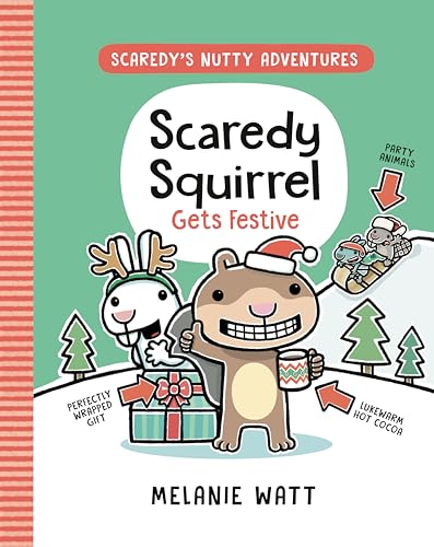 Scaredy Squirrel Gets Festive (A Graphic Novel) [Paperback]