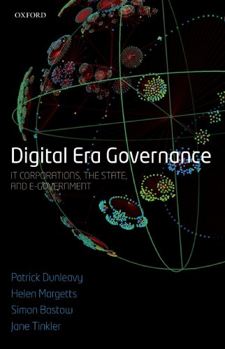 Digital Era Governance IT Corporations, the State, and e-Government [Paperback]
