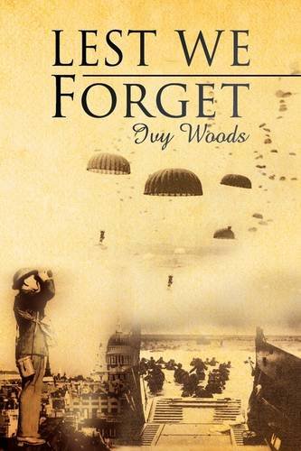 Lest We Forget [Hardcover]