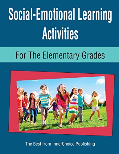 Social-Emotional Learning Activities For The Elementary Grades [Paperback]