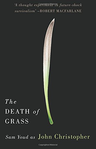 The Death Of Grass [Paperback]