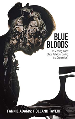 Blue Bloods The Missing Twins (race Relations During The Depression) [Hardcover]