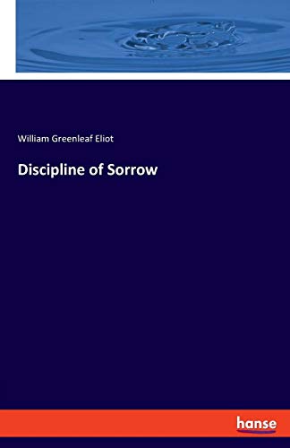 Discipline of Sorrow [Paperback]