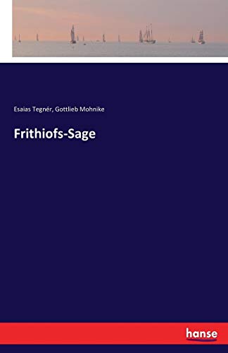 Frithiofs-Sage (german Edition) [Paperback]